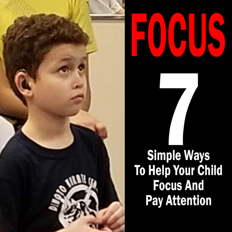 Focus - 7 simple ways to help your child