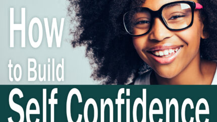 How to build self-confidence in your child 1